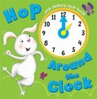 Enlarge image Cover: Hop Around the Clock - Autumn Publishing Ltd