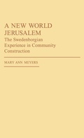 Cover: A New World Jerusalem - Praeger Publishers Inc