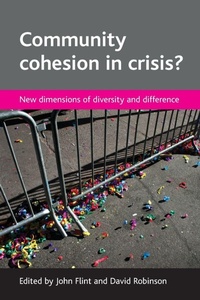 Enlarge image Cover: Community cohesion in crisis? - Policy Press