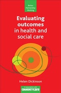 Cover: Evaluating Outcomes in Health and Social Care - Policy Press