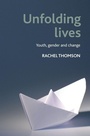 Cover: Unfolding lives - Policy Press