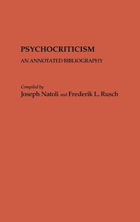 Enlarge image Cover: Psychocriticism - Greenwood Press
