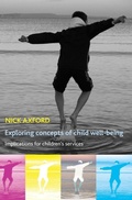 Cover: Exploring concepts of child well-being - Policy Press