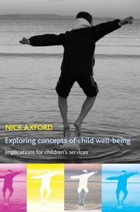 Enlarge image Cover: Exploring concepts of child well-being - Policy Press
