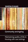 Cover: Community and ageing - Policy Press