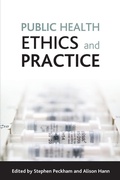 Cover: Public health ethics and practice - Policy Press