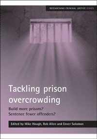 Enlarge image Cover: Tackling prison overcrowding - Policy Press