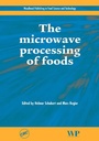 Cover: The Microwave Processing of Foods - Woodhead Publishing