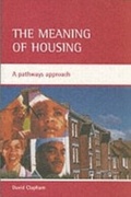 Cover: The meaning of housing - Policy Press