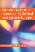 Cover: Gender regimes in transition in Central and Eastern Europe - Policy Press