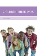 Cover: Children these days - Policy Press