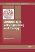 Cover: Artificial Cells, Cell Engineering and Therapy - Woodhead Publishing Ltd