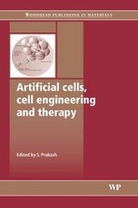 Enlarge image Cover: Artificial Cells, Cell Engineering and Therapy - Woodhead Publishing Ltd