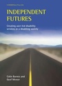 Cover: Independent futures - Policy Press