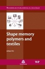 Cover: Shape Memory Polymers and Textiles - Woodhead Publishing Ltd