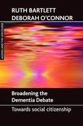 Cover: Broadening the dementia debate - Policy Press