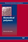 Cover: Biomedical Polymers - Woodhead Publishing Ltd