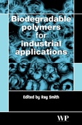 Cover: Biodegradable Polymers for Industrial Applications - Woodhead Publishing