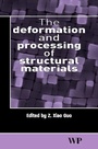 Cover: The Deformation and Processing of Structural Materials - Woodhead Publishing