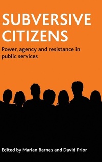 Enlarge image Cover: Subversive citizens - Policy Press