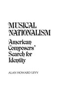 Cover: Musical Nationalism - Praeger Publishers Inc