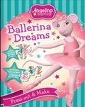 Cover: Angelina Ballerina: Ballerina Dreams - Autumn Publishing Ltd