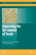Cover: Improving the Fat Content of Foods - Woodhead Publishing