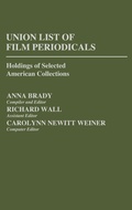 Bild: Union List of Film Periodicals - Greenwood Press