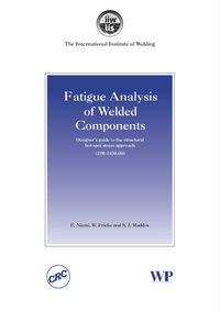 Enlarge image Cover: Fatigue Analysis of Welded Components - Woodhead Publishing Ltd