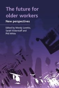 Enlarge image Cover: The future for older workers - Policy Press