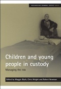 Cover: Children and young people in custody - Policy Press