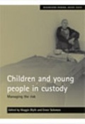 Cover: Children and young people in custody - Policy Press