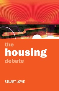 Enlarge image Cover: The housing debate - Policy Press