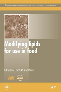 Enlarge image Cover: Modifying Lipids for Use in Food - Woodhead Publishing