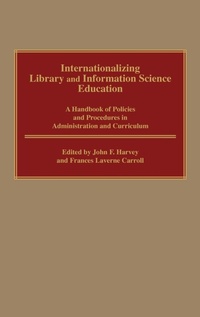 Enlarge image Cover: Internationalizing Library and Information Science Education - Greenwood Press