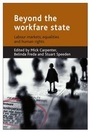 Cover: Beyond the workfare state - Policy Press