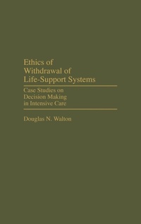 Enlarge image Cover: Ethics of Withdrawal of Life-Support Systems - Praeger Publishers Inc