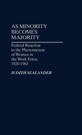 Cover: As Minority Becomes Majority - Praeger Publishers Inc