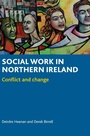 Cover: Social Work in Northern Ireland - Policy Press