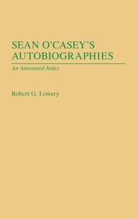 Enlarge image Cover: Sean O'Casey's Autobiographies - Greenwood Press