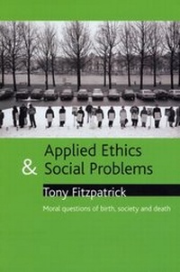 Enlarge image Cover: Applied ethics and social problems - Policy Press