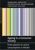 Cover: Ageing in a consumer society - Policy Press