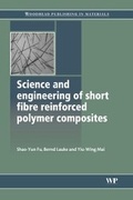Cover: Science and Engineering of Short Fibre Reinforced Polymer Composites - Woodhead Publishing Ltd