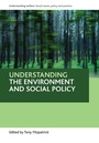 Cover: Understanding the environment and social policy - Policy Press
