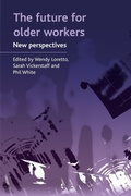 Cover: The future for older workers - Policy Press