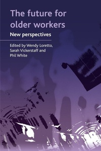 Enlarge image Cover: The future for older workers - Policy Press