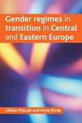 Cover: Gender regimes in transition in Central and Eastern Europe - Policy Press