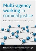 Cover: Multi-agency working in criminal justice - Policy Press