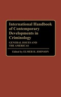 Cover: International Handbook of Contemporary Developments in Criminology - Greenwood Press