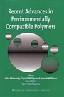 Cover: Recent Advances in Environmentally Compatible Polymers - Woodhead Publishing